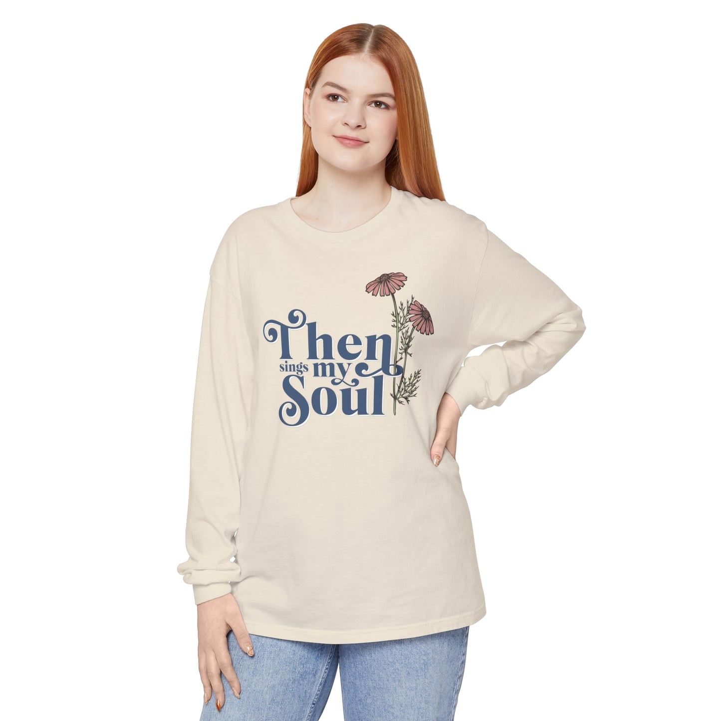 THEN SINGS MY SOUL LONG SLEEVE