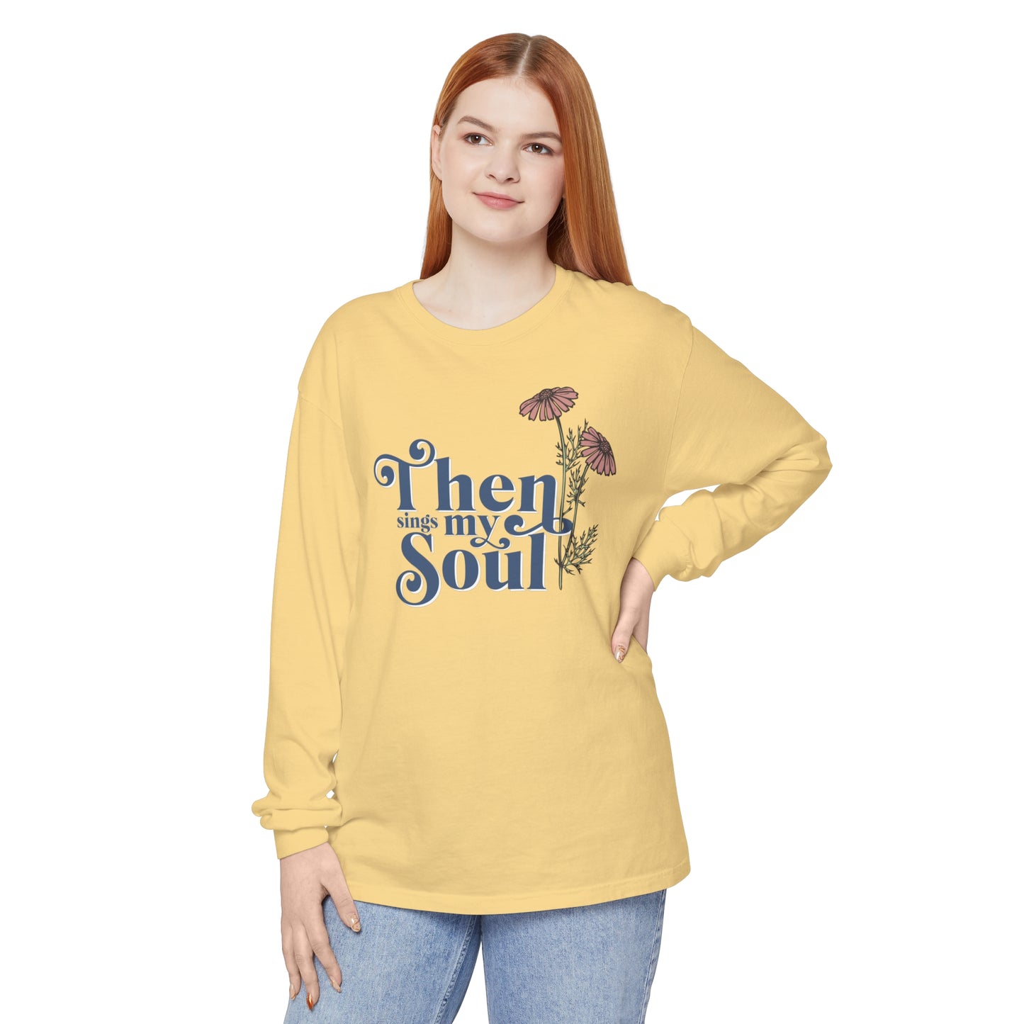 THEN SINGS MY SOUL LONG SLEEVE