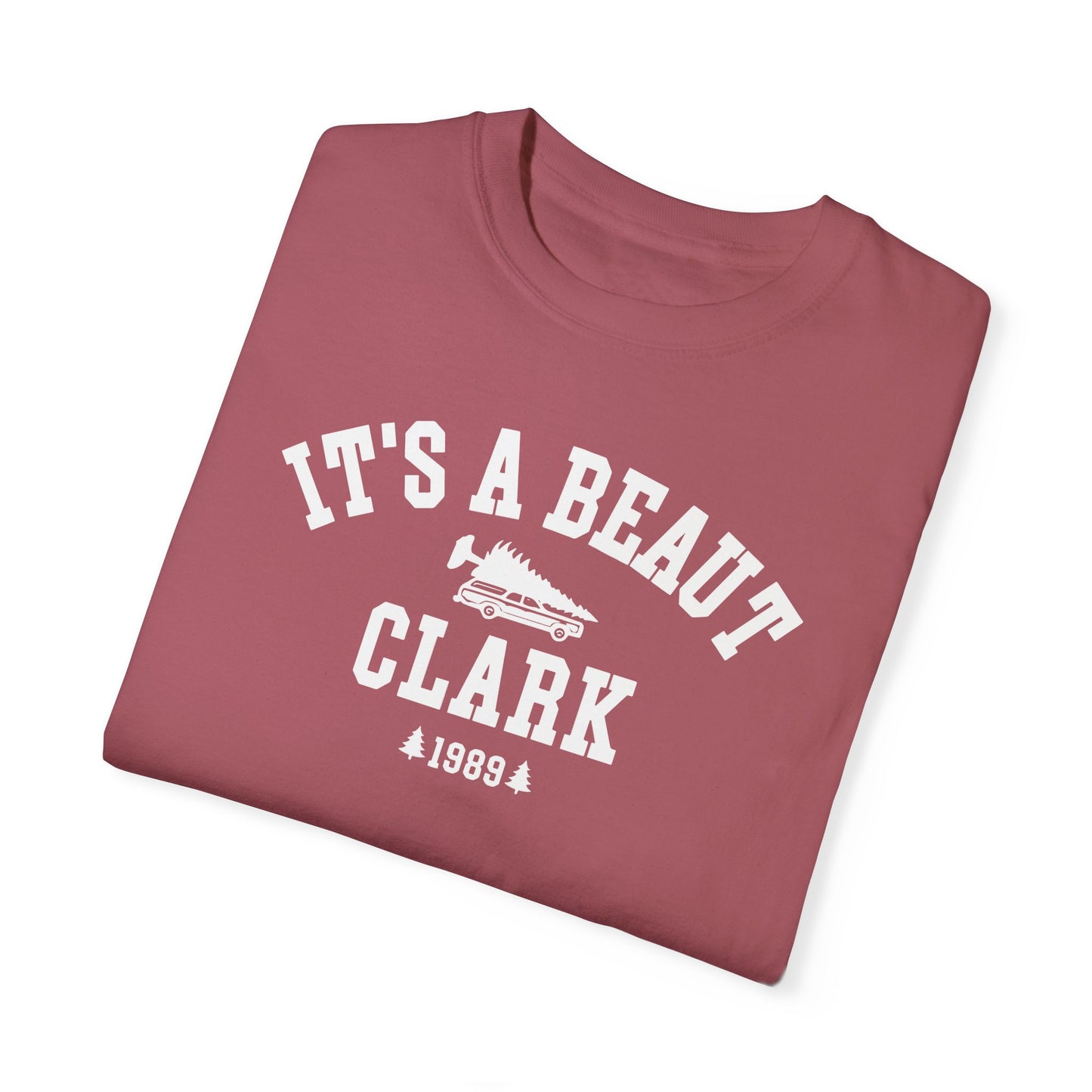 IT’S A BEAUT, CLARK CHRISTMAS T-SHIRT