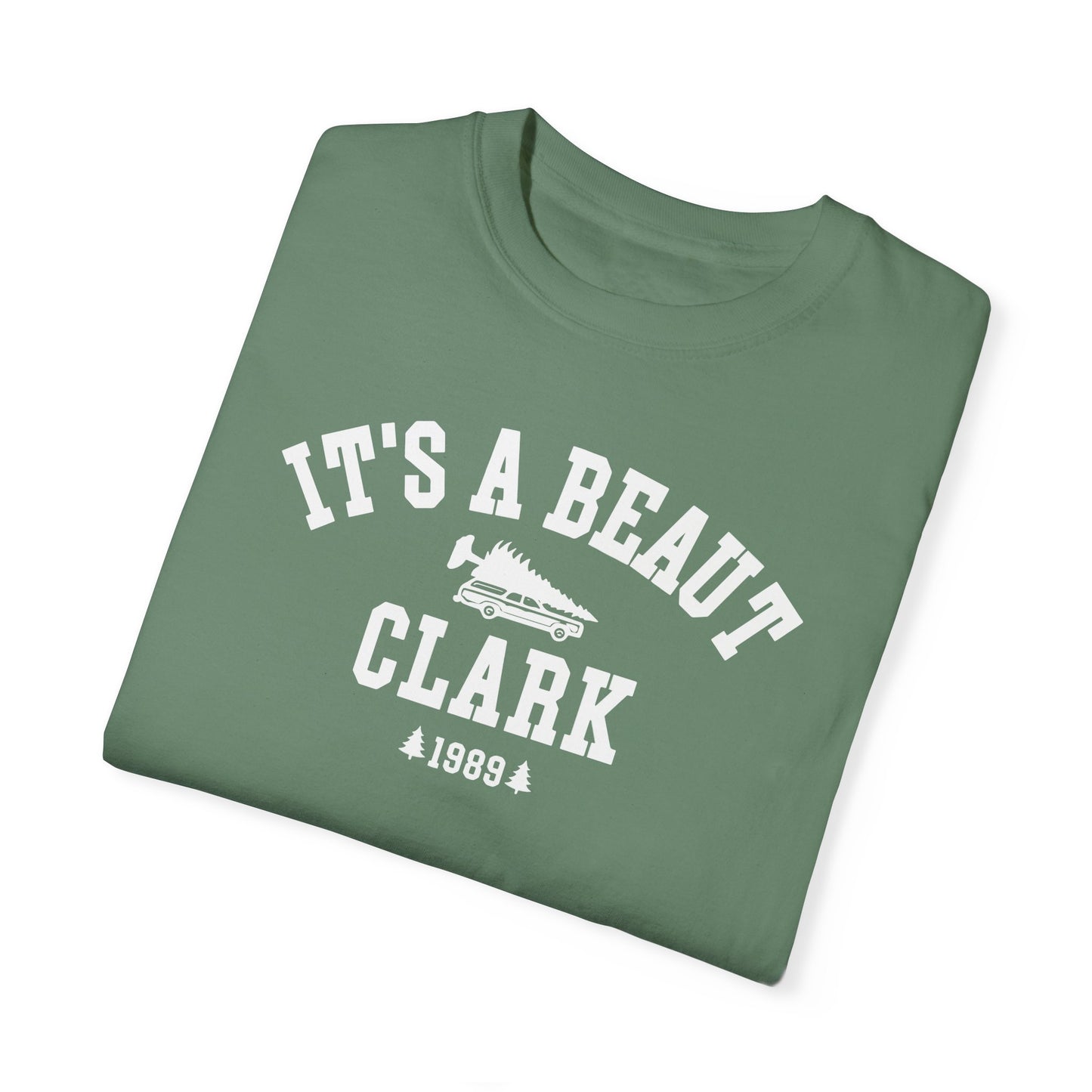 IT’S A BEAUT, CLARK CHRISTMAS T-SHIRT