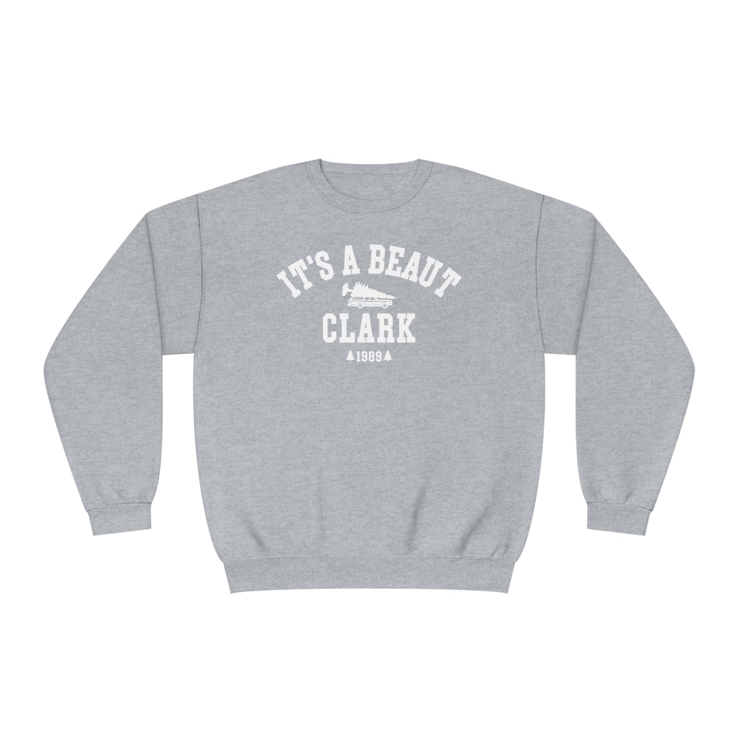 IT'S A BEAUT, CLARK CREWNECK