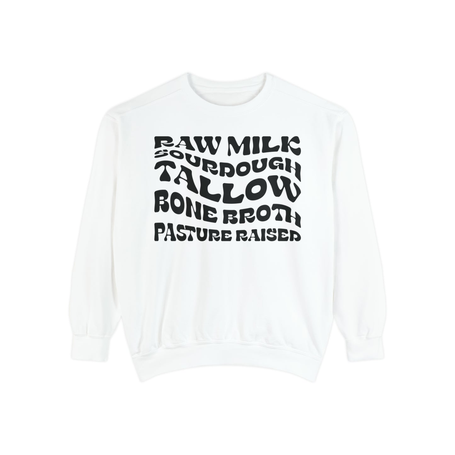 RAW MILK + SOURDOUGH CREWNECK