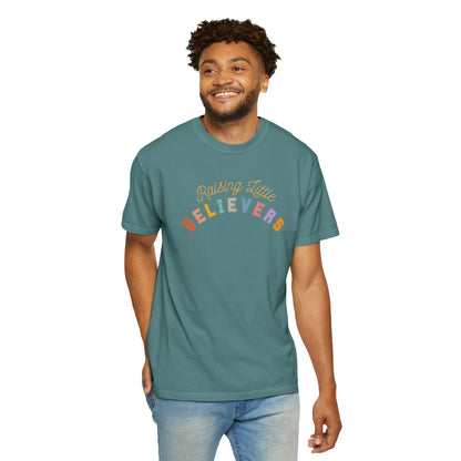 RAISING LITTLE BELIEVERS T-SHIRT