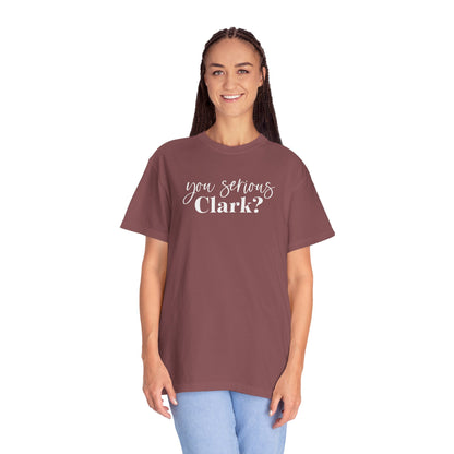 YOU SERIOUS, CLARK? CHRISTMAS T-SHIRT