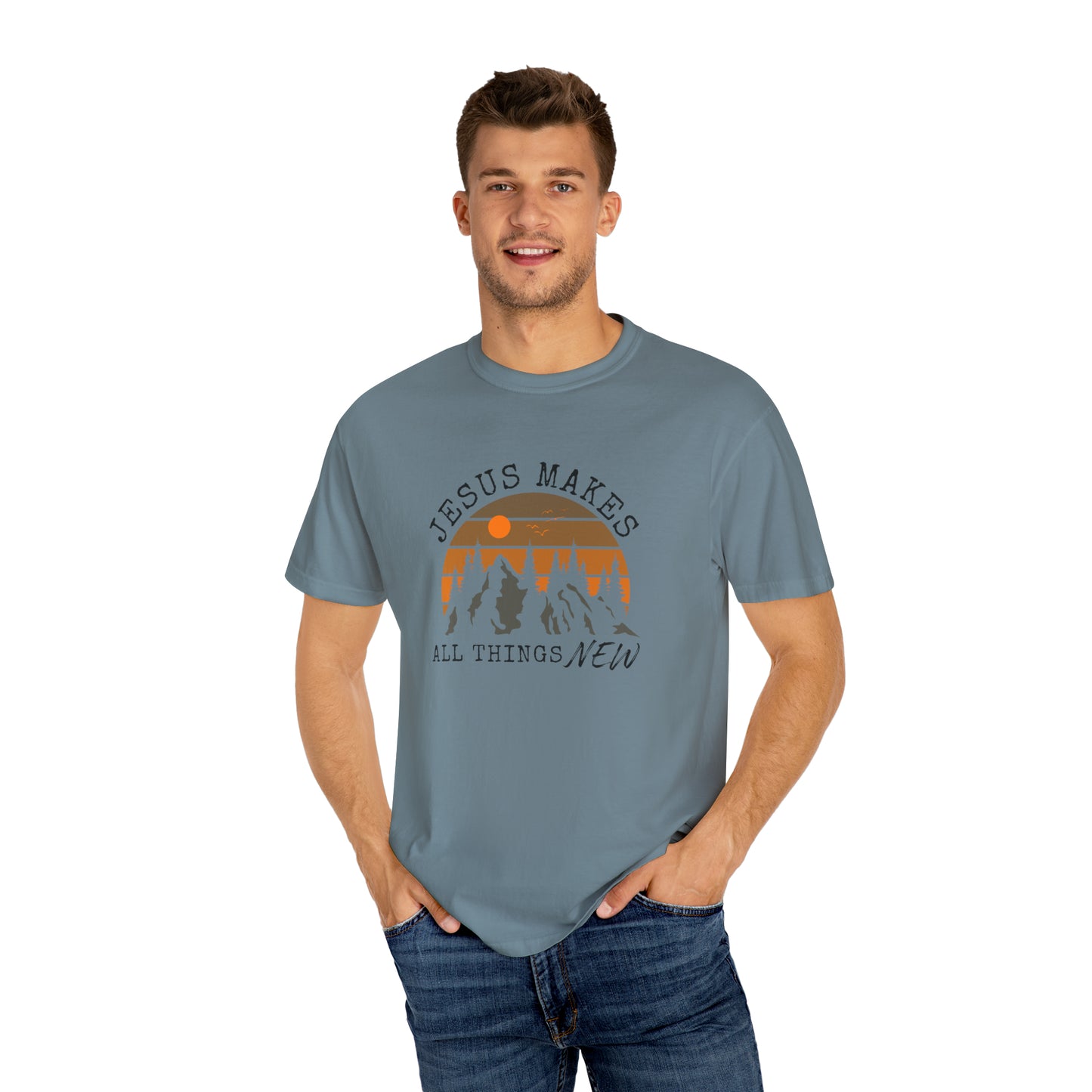 JESUS MAKES ALL THINGS NEW T-SHIRT