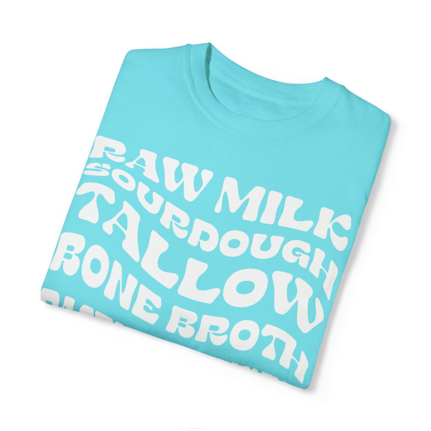 RAW MILK + SOURDOUGH T-SHIRT