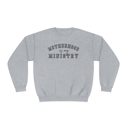 MOTHERHOOD IS MY MINISTRY CREWNECK