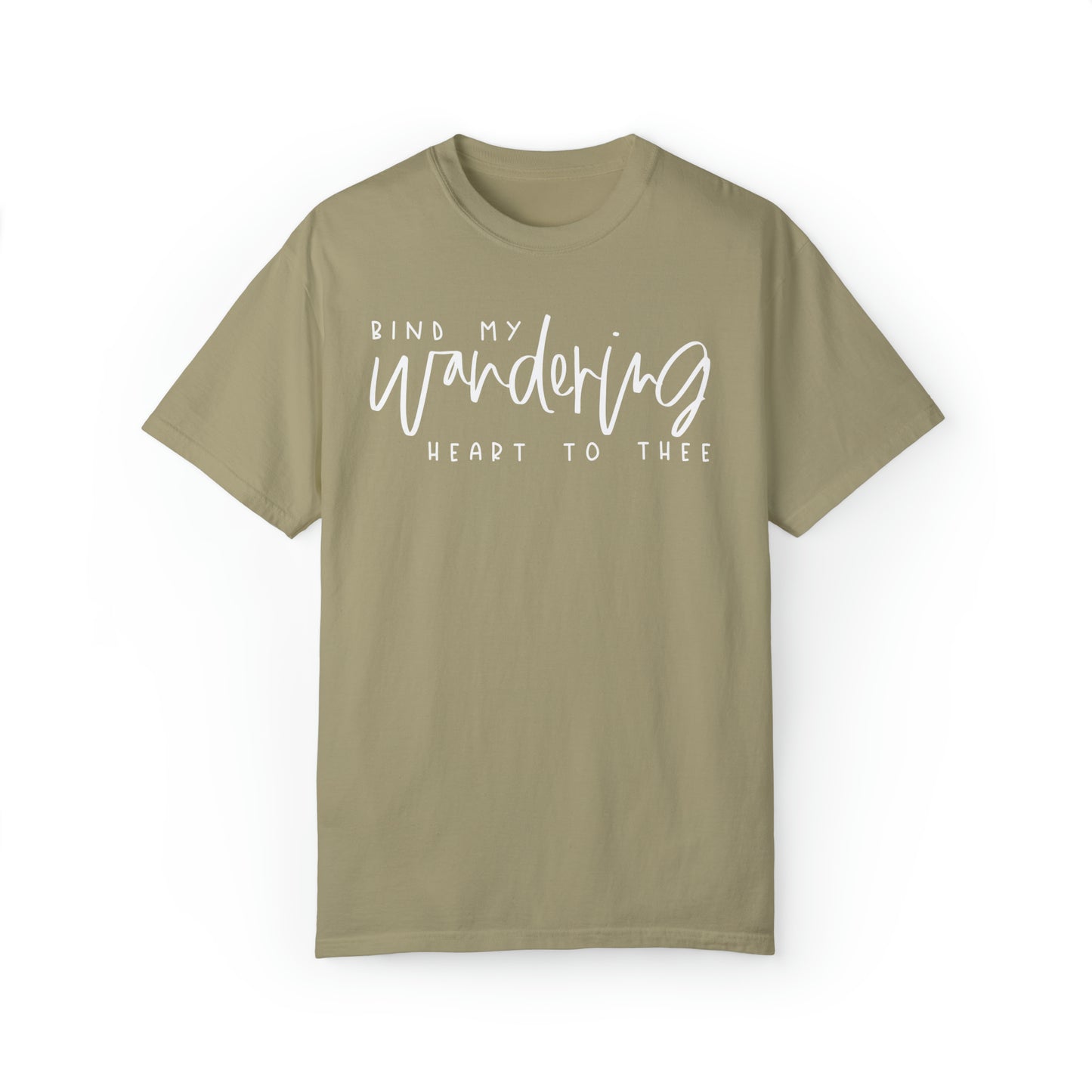 BIND MY WANDERING HEART TO THEE T-SHIRT