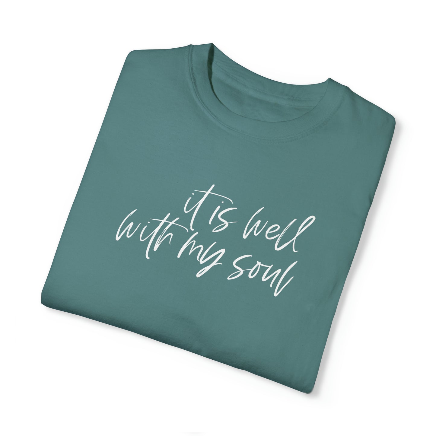 IT IS WELL T-SHIRT