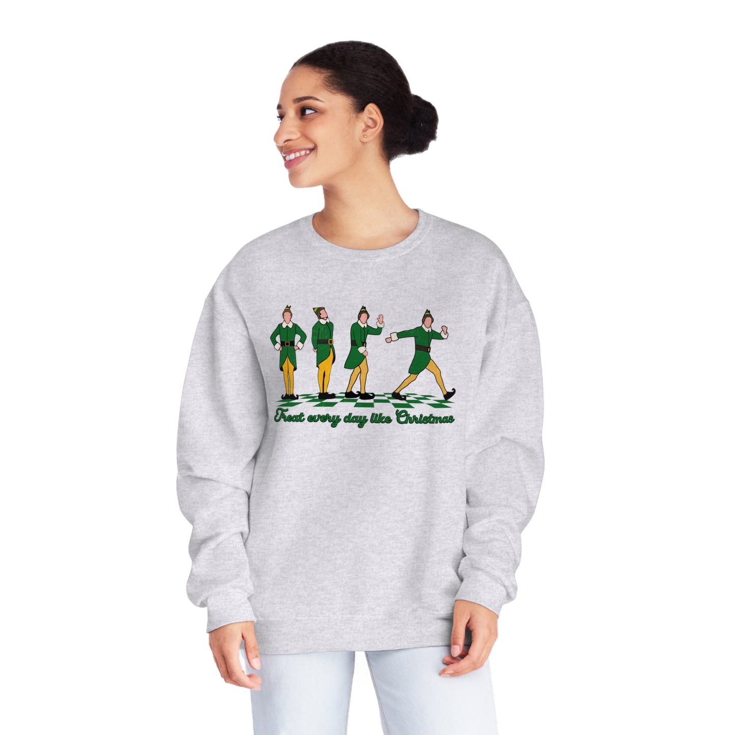 TREAT EVERY DAY LIKE CHRISTMAS CREWNECK