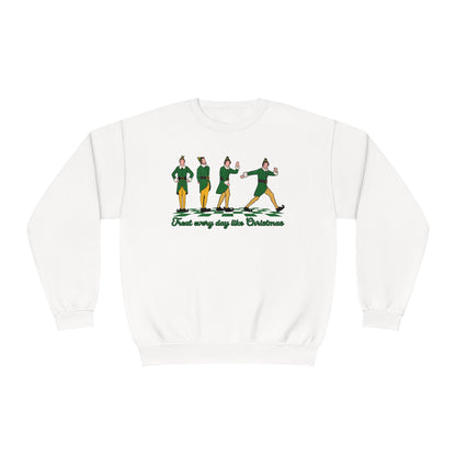 TREAT EVERY DAY LIKE CHRISTMAS CREWNECK