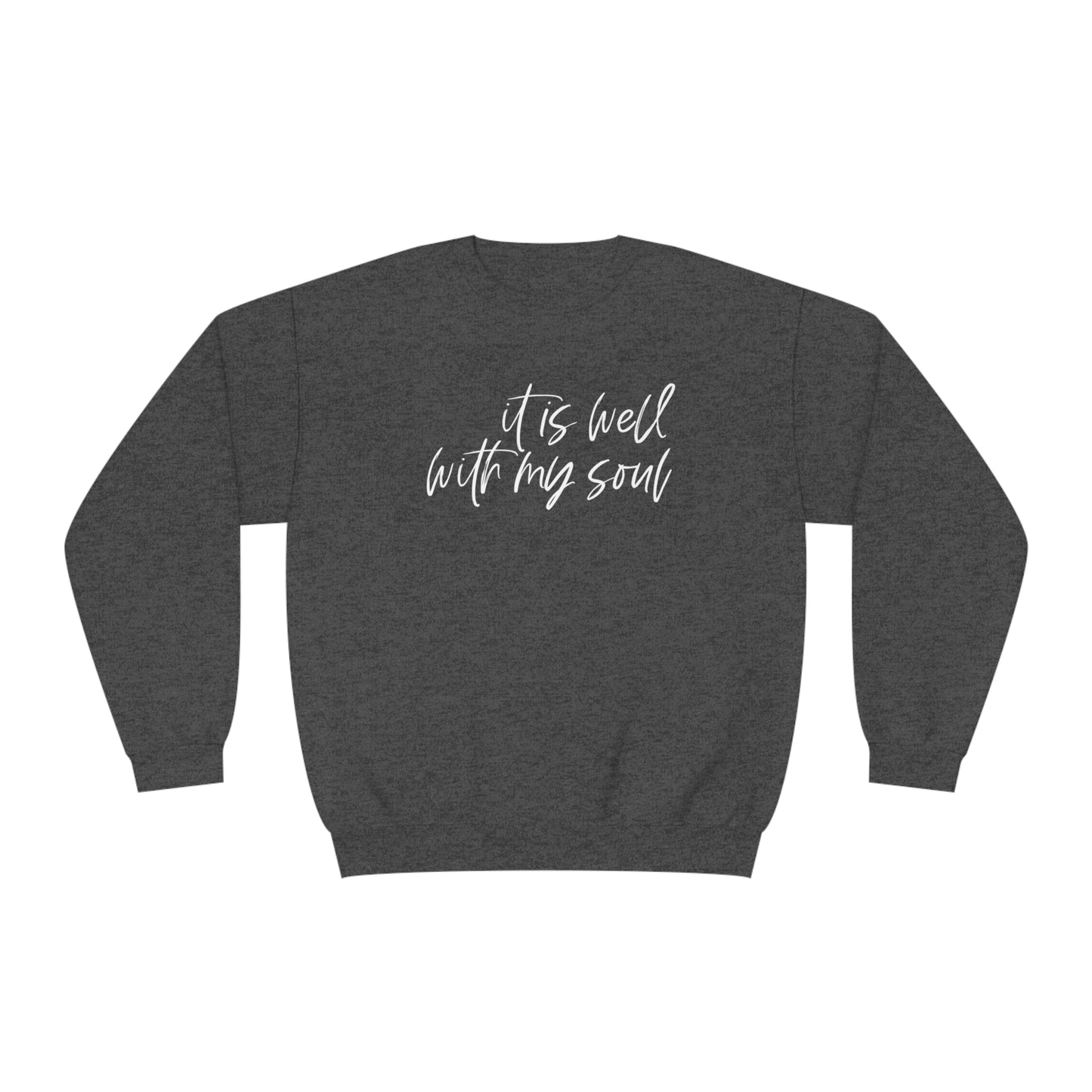 IT IS WELL WITH MY SOUL CREWNECK