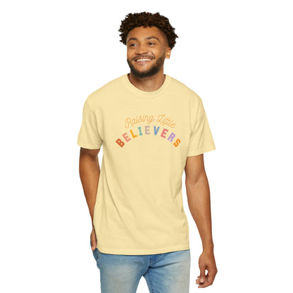 RAISING LITTLE BELIEVERS T-SHIRT