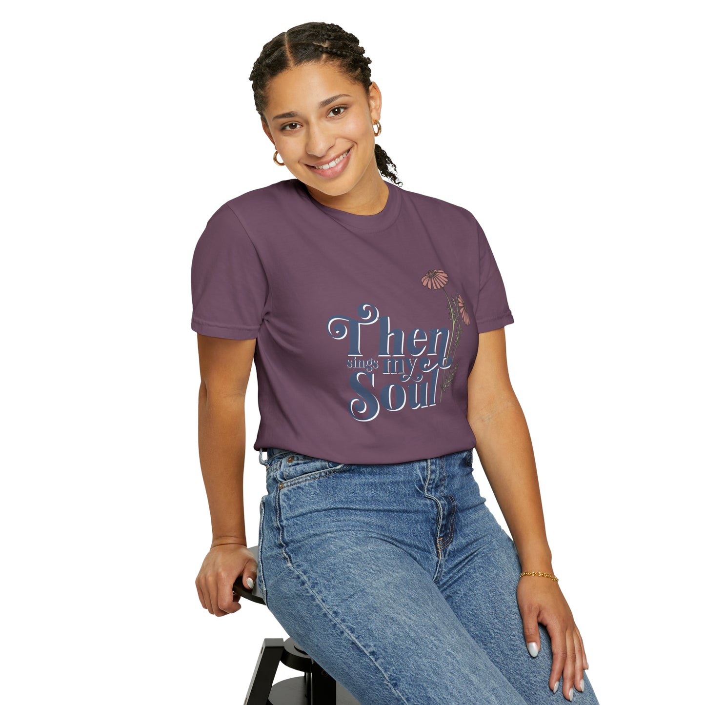 THEN SINGS MY SOUL T-SHIRT