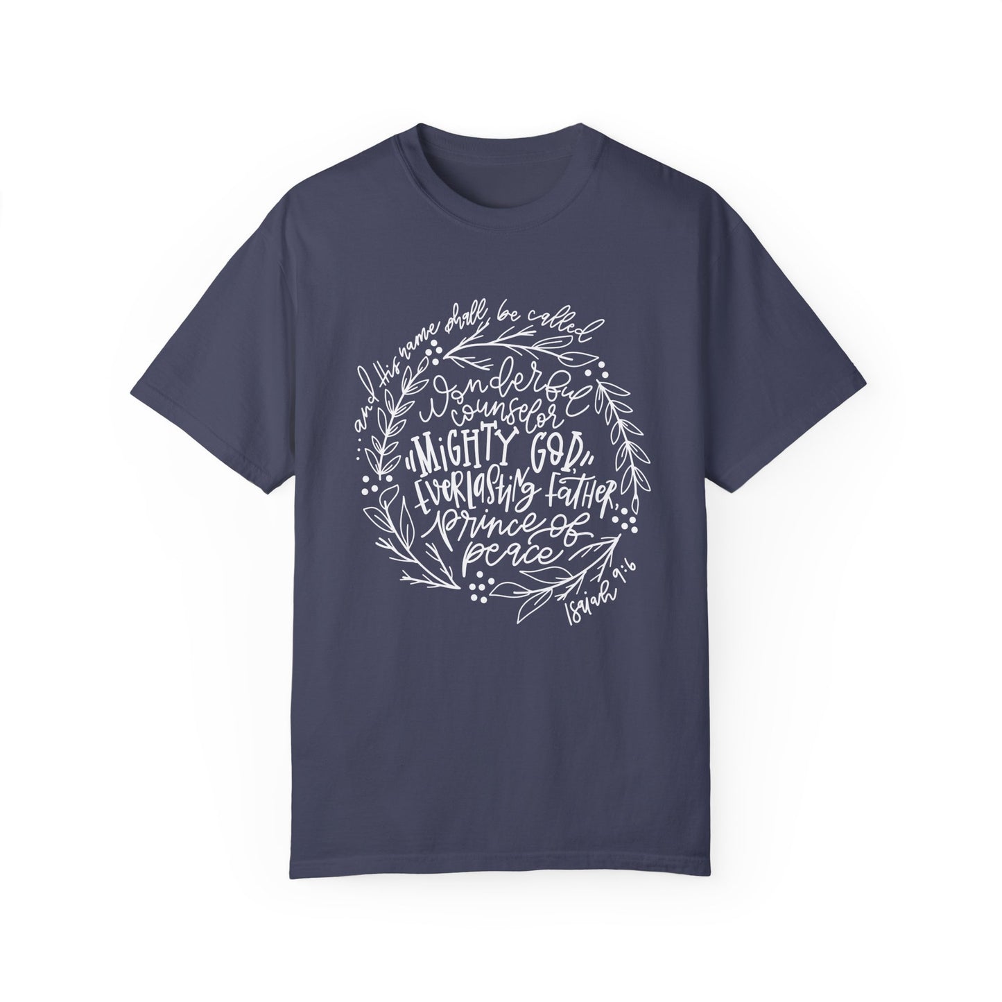 ISAIAH 9:6 CHRISTMAS T-SHIRT