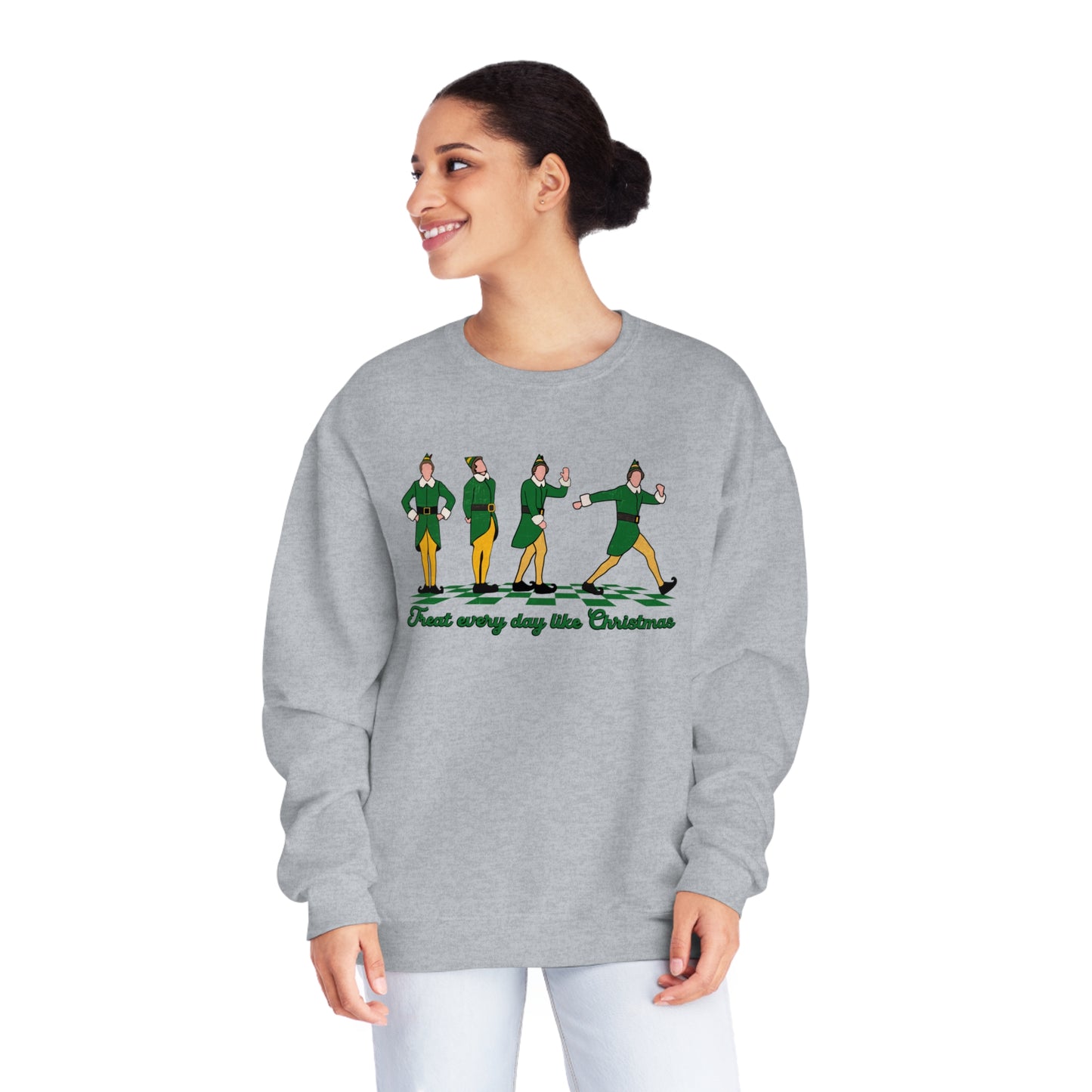 TREAT EVERY DAY LIKE CHRISTMAS CREWNECK