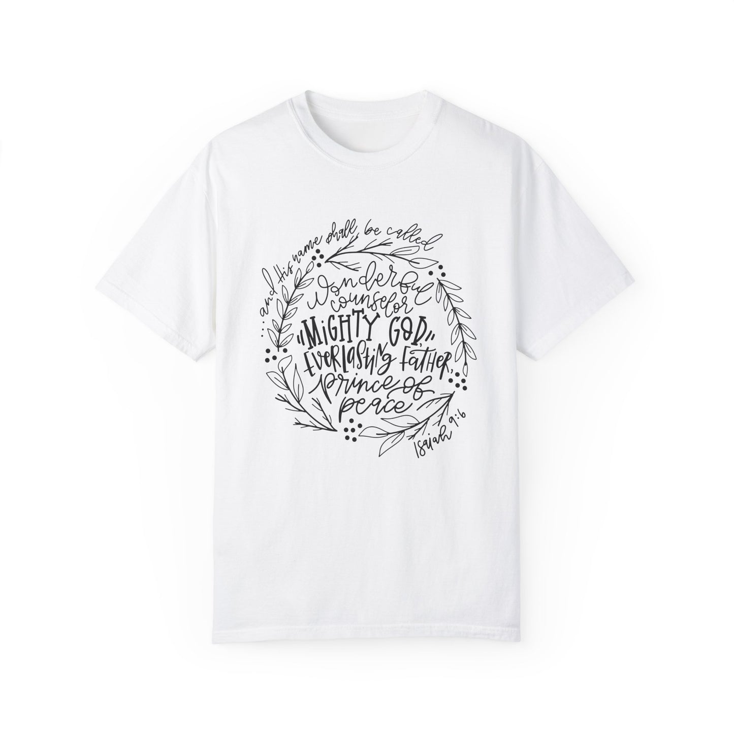 ISAIAH 9:6 CHRISTMAS T-SHIRT