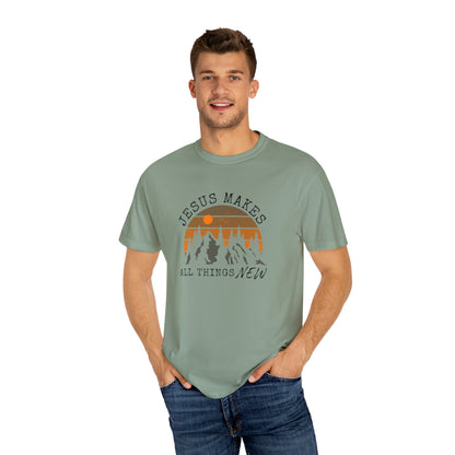 JESUS MAKES ALL THINGS NEW T-SHIRT