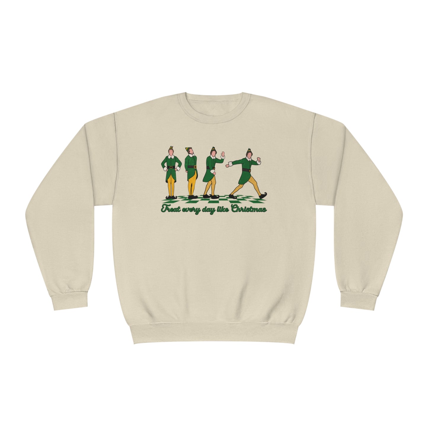 TREAT EVERY DAY LIKE CHRISTMAS CREWNECK