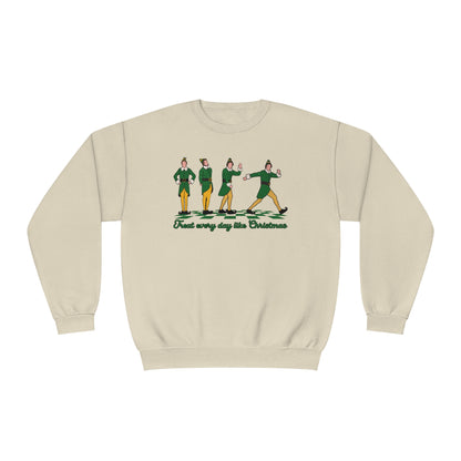 TREAT EVERY DAY LIKE CHRISTMAS CREWNECK