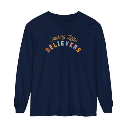 RAISING LITTLE BELIEVERS LONG SLEEVE