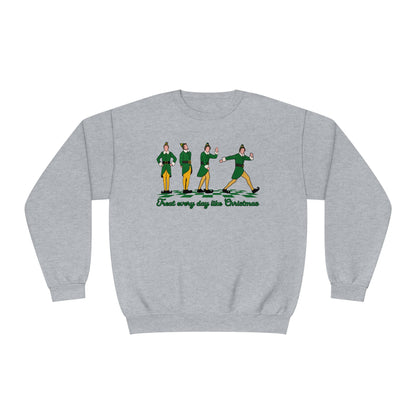 TREAT EVERY DAY LIKE CHRISTMAS CREWNECK