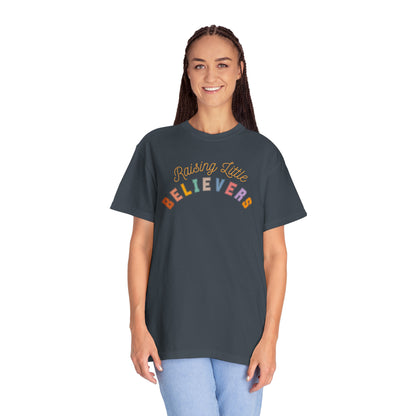 RAISING LITTLE BELIEVERS T-SHIRT