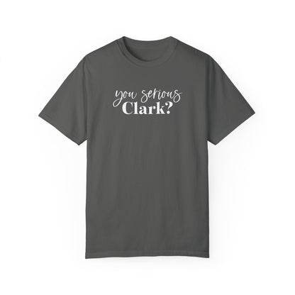 YOU SERIOUS, CLARK? CHRISTMAS T-SHIRT