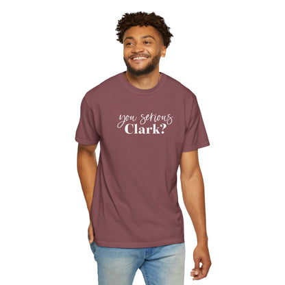 YOU SERIOUS, CLARK? CHRISTMAS T-SHIRT