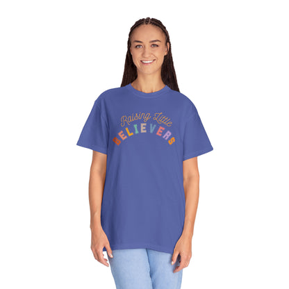 RAISING LITTLE BELIEVERS T-SHIRT