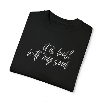 IT IS WELL T-SHIRT