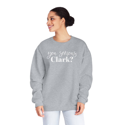 YOU SERIOUS, CLARK? CHRISTMAS CREWNECK