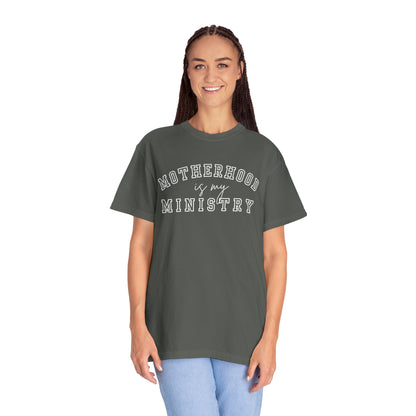 MOTHERHOOD IS MY MINISTRY T-SHIRT