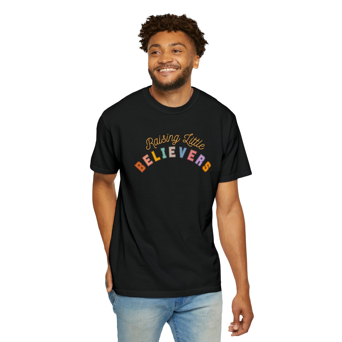 RAISING LITTLE BELIEVERS T-SHIRT