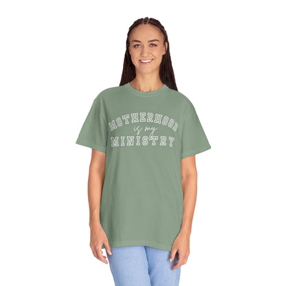 MOTHERHOOD IS MY MINISTRY T-SHIRT