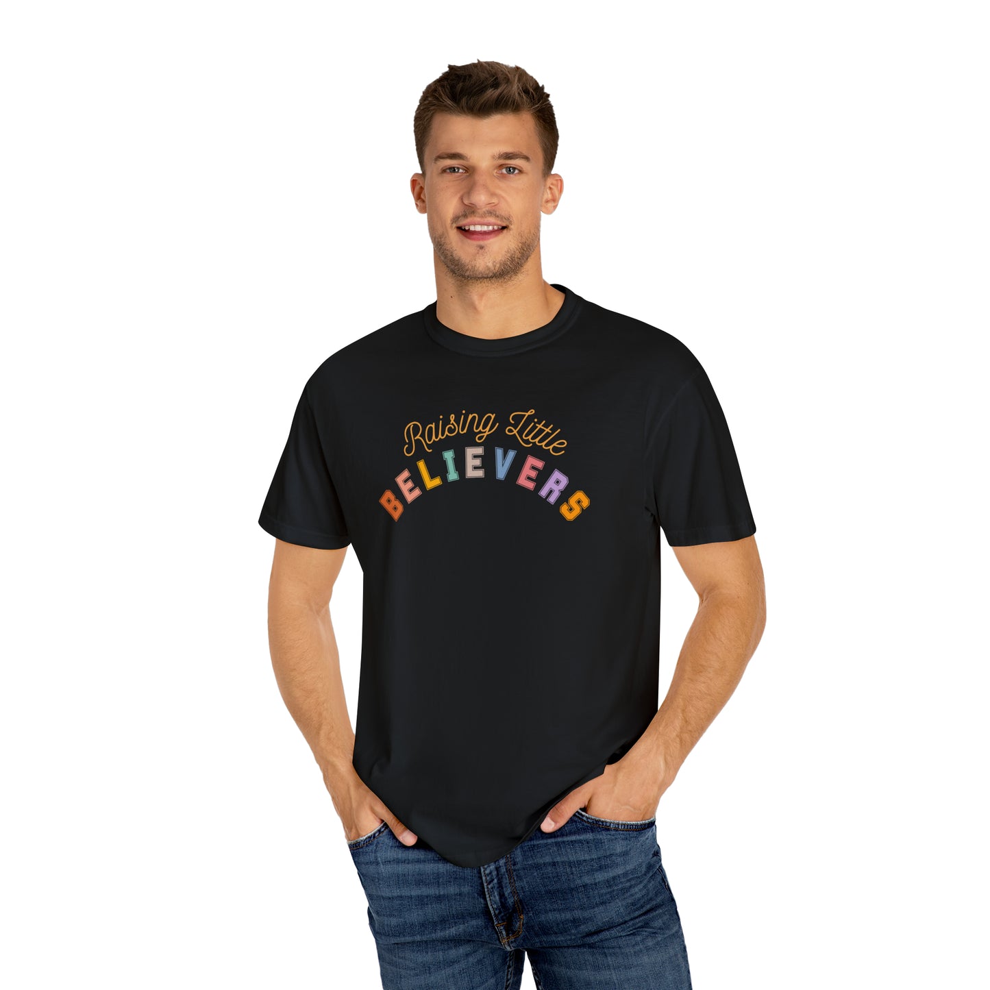 RAISING LITTLE BELIEVERS T-SHIRT