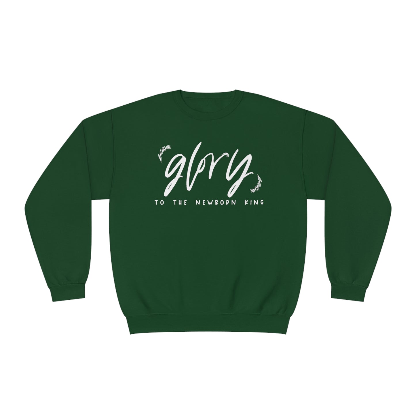 GLORY TO THE NEWBORN KING CHRISTMAS CREWNECK