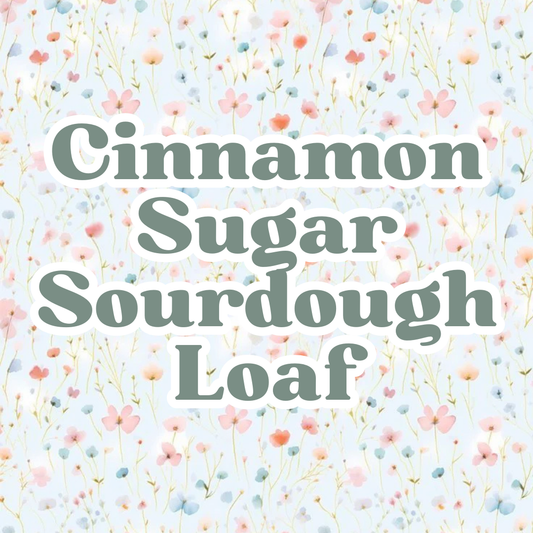 BREAD: CINNAMON SUGAR